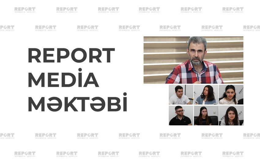 Report Media Məktəbində növbəti təlim proqramına start verilib