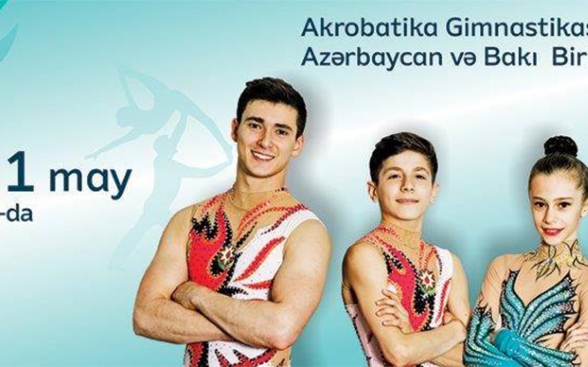 ​Akrobatika gimnastikası üzrə Azərbaycan və Bakı birinciliyi keçiriləcək