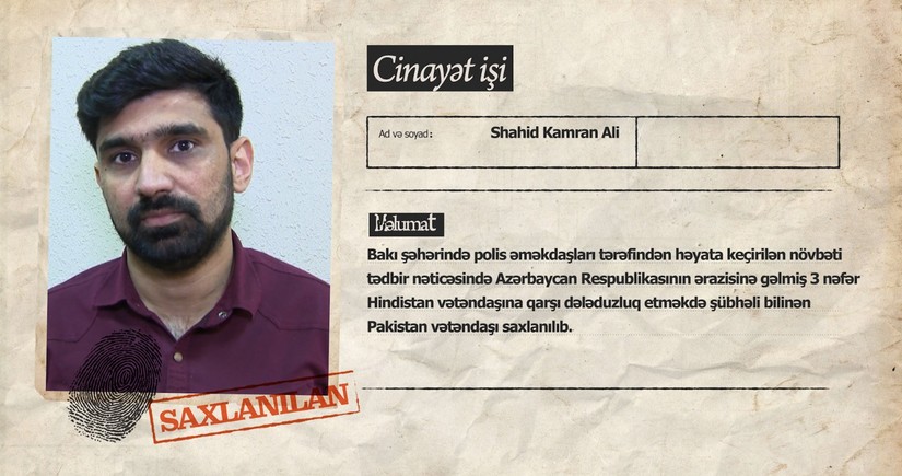В Баку задержан пакистанец, совершивший мошенничество в отношении граждан Индии