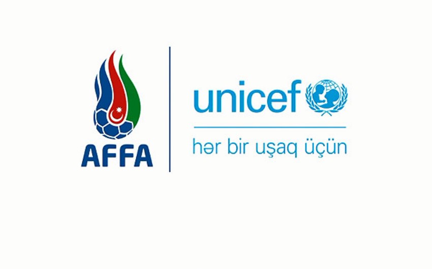 AFFA və UNICEF yeni layihəyə start verib - VİDEO