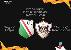 Qarabağ və Legiyanın start heyətləri açıqlandı