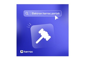 Azərbaycanda yaxın günlərdə elektron hərrac portalı istifadəyə veriləcək