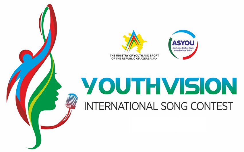 Bakıda “Youthvision 2018” Beynəlxalq mahnı müsabiqəsi keçiriləcək