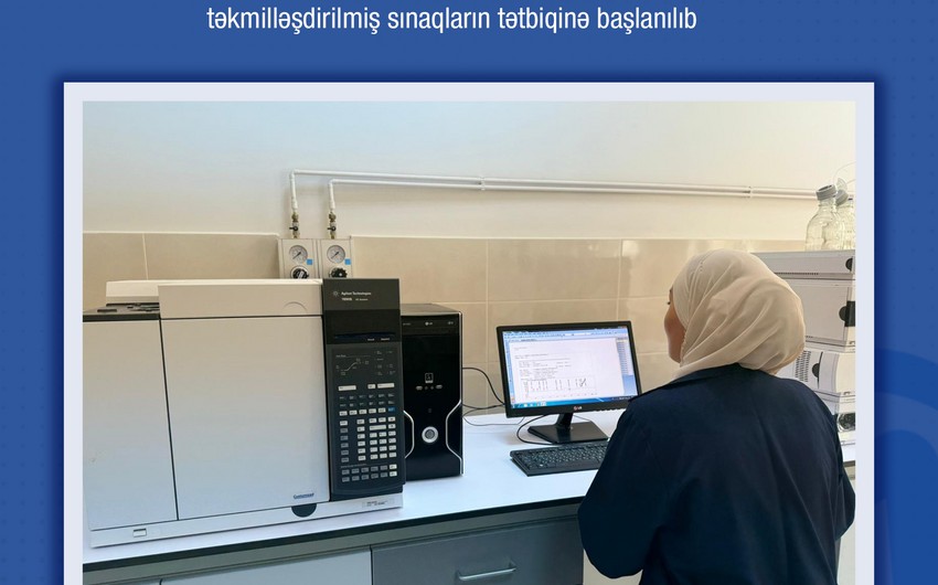 AZSTANDART-ın laboratoriyasında təkmilləşdirilmiş sınaqların tətbiqinə başlanılıb