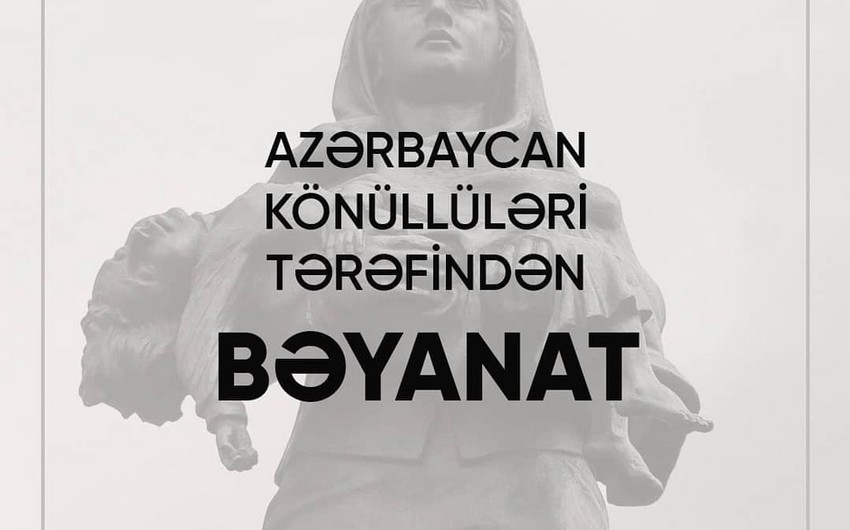 Azərbaycan könüllüləri Xocalı soyqırımının ildönümü ilə bağlı bəyanat verib