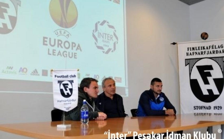 Bakı İnterinin baş məşqçisi İslandiya komandası ilə Avroliqa oyunu üçün şansları dəyərləndirib