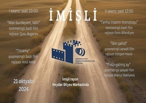 İmişlidə Muğanda Kino Günləri çərçivəsində filmlər nümayiş olunacaq