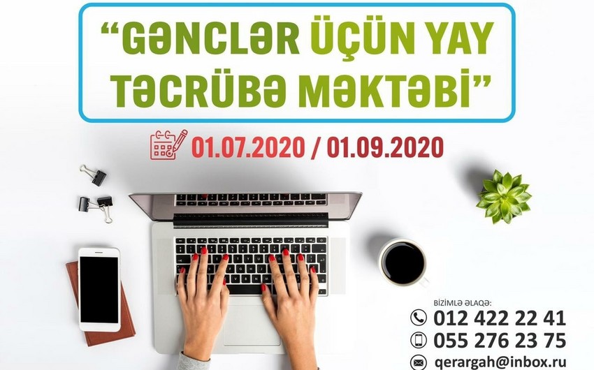 “Gənclər üçün yay təcrübə məktəbi” layihəsinə start verilir