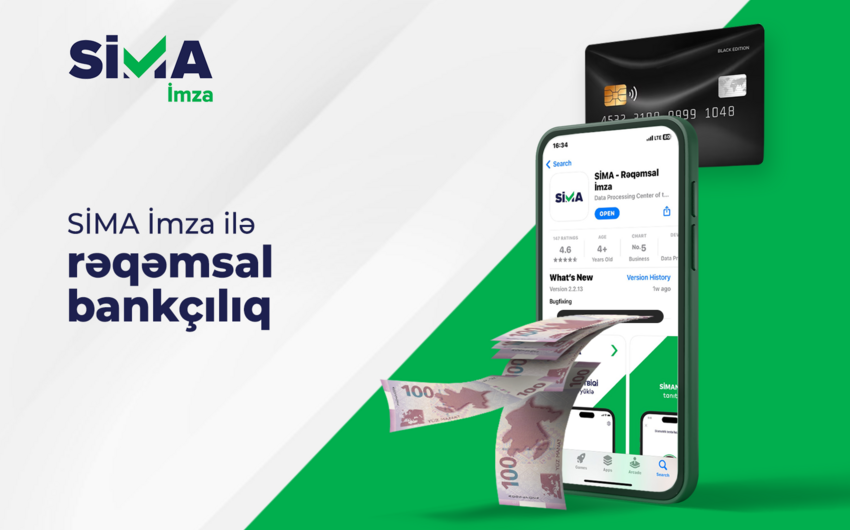 “SİMA İmza” ilə xidmətlərini rəqəmsallaşdıran banklar müştərilərə daha çevik xidmət göstərir