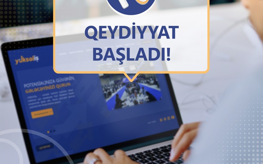 “Yüksəliş” müsabiqəsinə qeydiyyat başlayıb