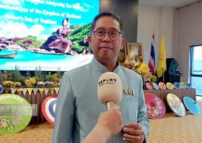 Tailand səfiri: Azərbaycanın Asiya Parlament Assambleyasına uğurla sədrlik edəcəyinə inanıram