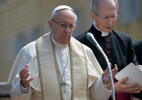 Roma Papası Azərbaycan və Ermənistanı dialoqa çağırıb