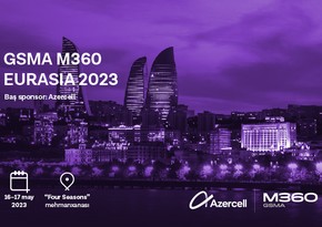 “GSMA M360 EURASIA 2023” konfransına qeydiyyat davam edir