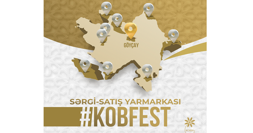 Göyçayda “KOB FEST” sərgi-satış yarmarkası keçiriləcək