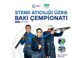 Stend atıcılığı üzrə Bakı çempionatına start verilib