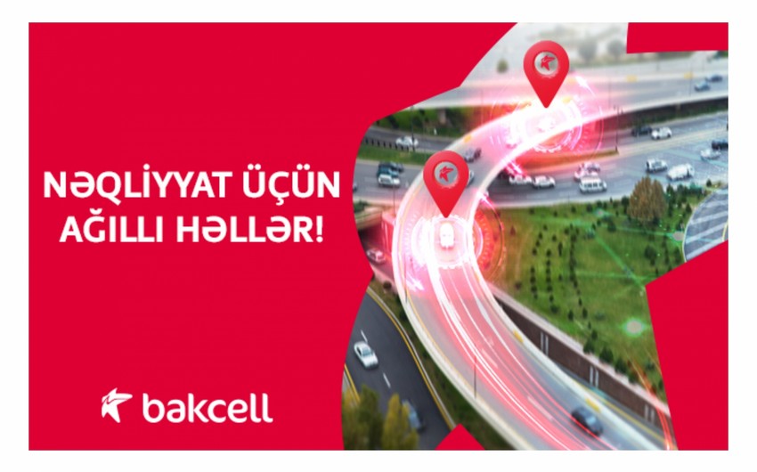 “Bakcell”dən nəqliyyat üçün ağıllı həllər 