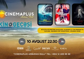 “CinemaPlus Amburan” kinoteatrında “Kino Gecəsi” keçiriləcək - VİDEO