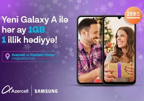 Azercell Telecom Yeni il ərəfəsində yeni Samsung kampaniyasını təqdim edir! 