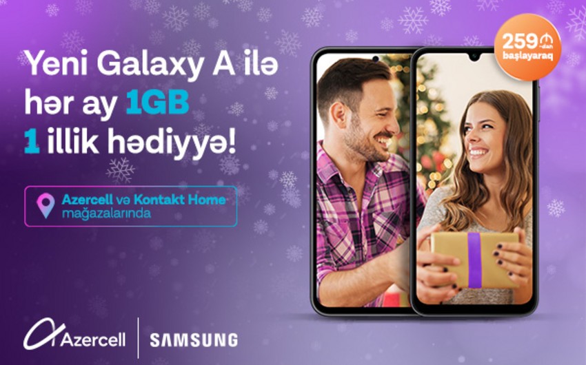 Azercell Telecom Yeni il ərəfəsində yeni Samsung kampaniyasını təqdim edir! 