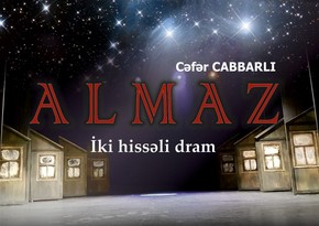 Azerbaijan Academic Drama Theatre will premiere Jafar Jabbarly's 'Almaz' play