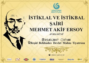 Bakıda türkiyəli şair Mehmet Akif Ərsoyun anım mərasimi keçiriləcək