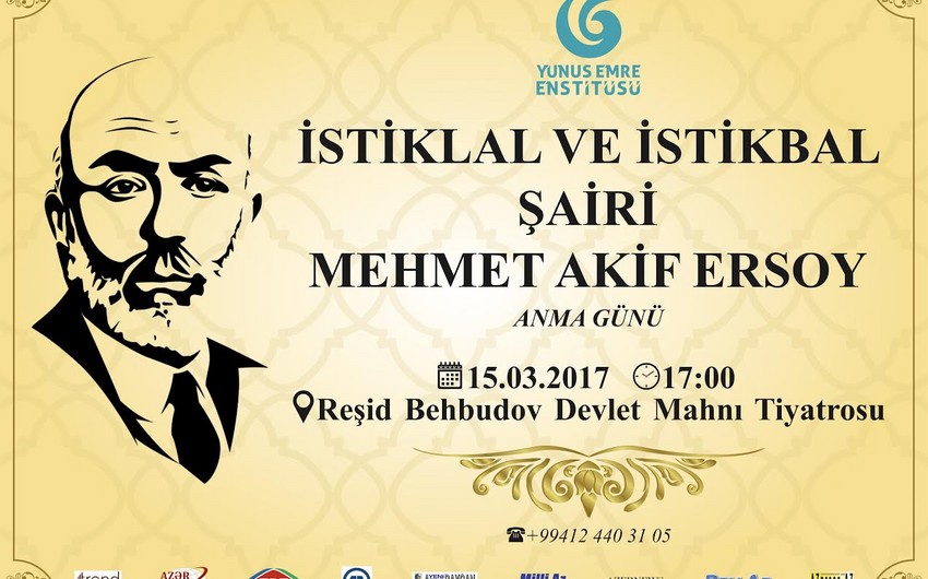 Bakıda türkiyəli şair Mehmet Akif Ərsoyun anım mərasimi keçiriləcək