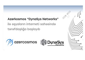 Azərkosmos “DynaSys Networks”lə “Əşyaların interneti” sahəsində tərəfdaşlığa başlayıb