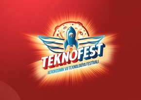 Bakıda “TEKNOFEST Azərbaycan” festivalı başlayıb