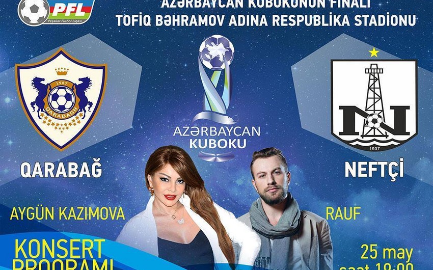Azərbaycan Kubokunun final matçından öncə konsert olacaq