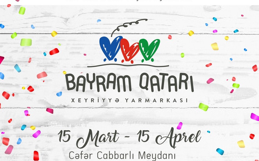 В Баку состоится первая ярмарка Bayram Qatarı