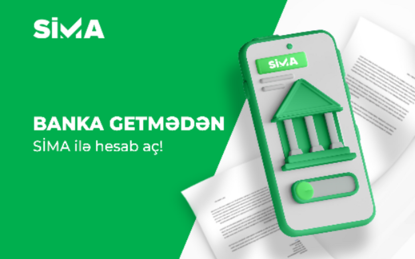 SİMA ilə yeni bank hesablarının açılması sadələşdi