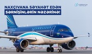 For passengers planning flights between Baku and Nakhchivan