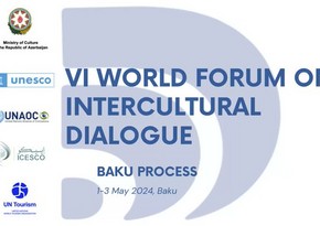 VI Всемирный форум по межкультурному диалогу пройдет в Баку в мае