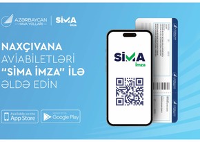 AZAL Naxçıvana aviabiletlərin onlayn alışında “SİMA İmza”nı tətbiq edir