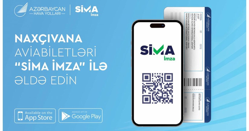 AZAL Naxçıvana aviabiletlərin onlayn alışında “SİMA İmza”nı tətbiq edir