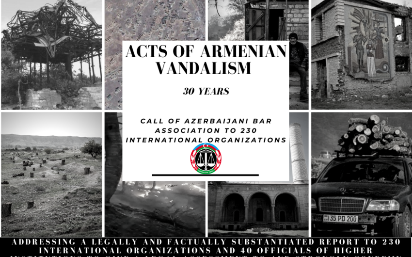 Коллегия адвокатов обратилась в 230 международных организаций в связи с армянским вандализмом 