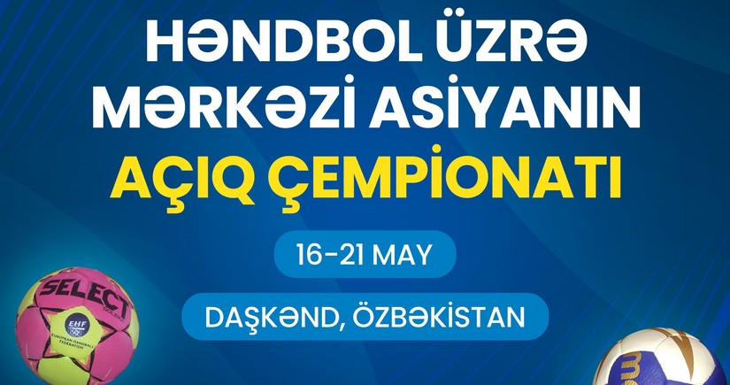 Азербайджанские гандболистки примут участие в открытом чемпионате Центральной Азии