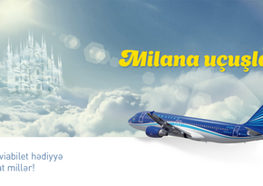 AZAL launches a new campaign on Baku-Milan flights