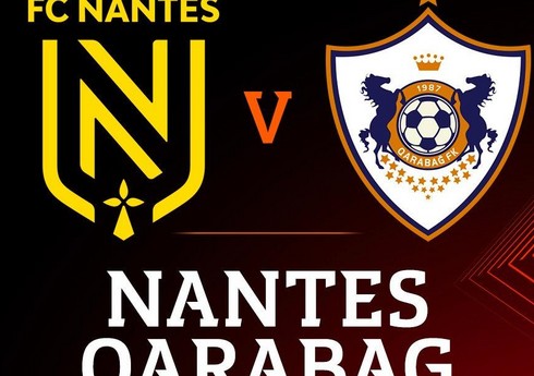 Во Франции поступили в продажу билеты на матч "Нант" - "Карабах"