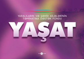 “YAŞAT” Fonduna “Hökumət Ödəniş Portalı” ilə ianə qəbulu imkanı yaradılıb