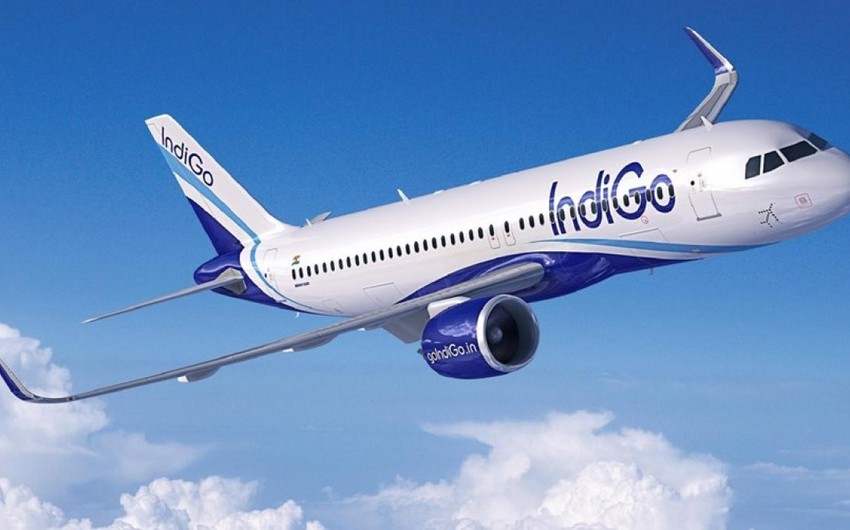 Бюджетная авиакомпания IndiGo начинает прямое авиасообщение между Дели и Баку в начале августа