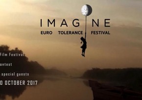 Program of IMAGINE Euro Tolerance festival in Baku announced