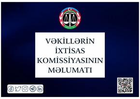 Vəkilliyə qəbulla bağlı ixtisas imtahanının test mərhələsində iştirak üçün müraciətlər elektron formada həyata keçiriləcək