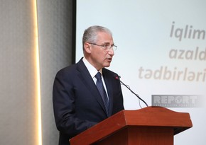 Министр: Необходимы срочные меры для уменьшения воздействия климатических изменений на Азербайджан