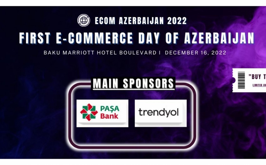 “ECOM Azerbaijan 2022” adlı beynəlxalq konfrans keçiriləcək