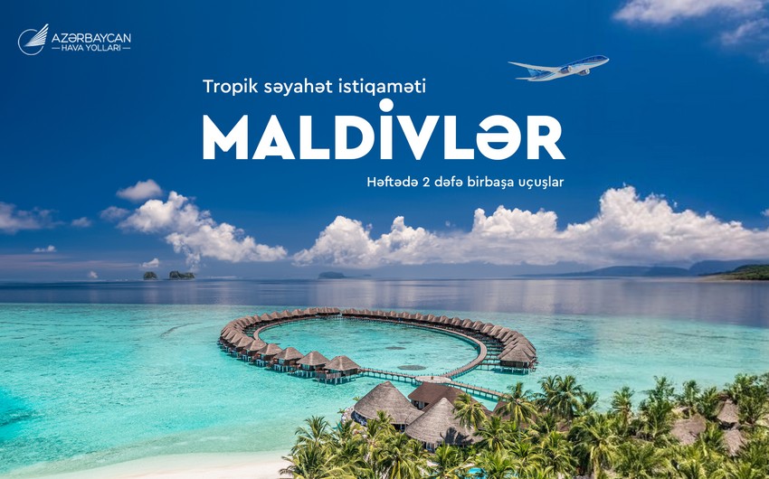 AZAL launches direct flights to Maldives for first time in its history