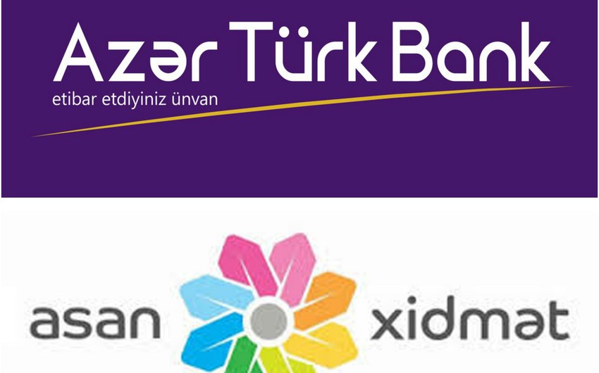 Azer-Turk Bank и Служба ASAN реализуют совместный проект