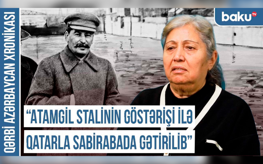 “Məktəbdə dərs deyirdim, yoldaşım gəldi ki, saqqallı ermənilər hamısı kəndə dolub” - Qərbi Azərbaycan Xronikası