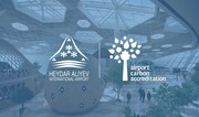 Heydar Aliyev International Airport achieves Level 2 under Airport Carbon Accreditation (ACA) program 