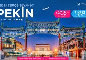 Catch special fares from AZAL for travel between Baku and Beijing